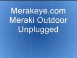 Meraki Outdoor Pro Unplugged, Inside the Meraki Outdoor