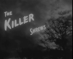 The killer shrews (1959) VOSTFR -_0001