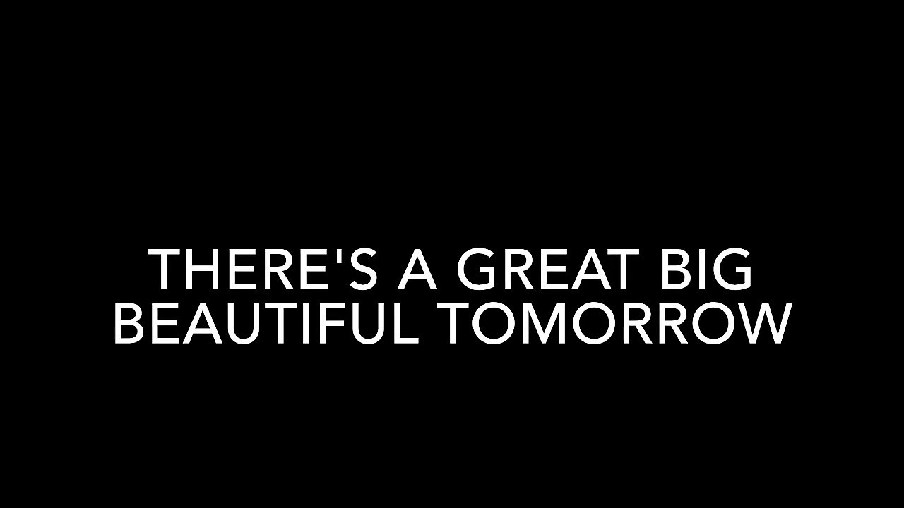 Walt disney world there s a great big beautiful tomorrow lyrics
