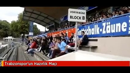 Trabzonspor hazırlık maçı
