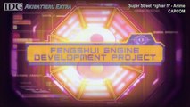 Akibatteru Extra - Super Street Fighter IV Anime Japan trailer