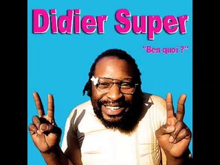 Didier Super - Trique Trouille