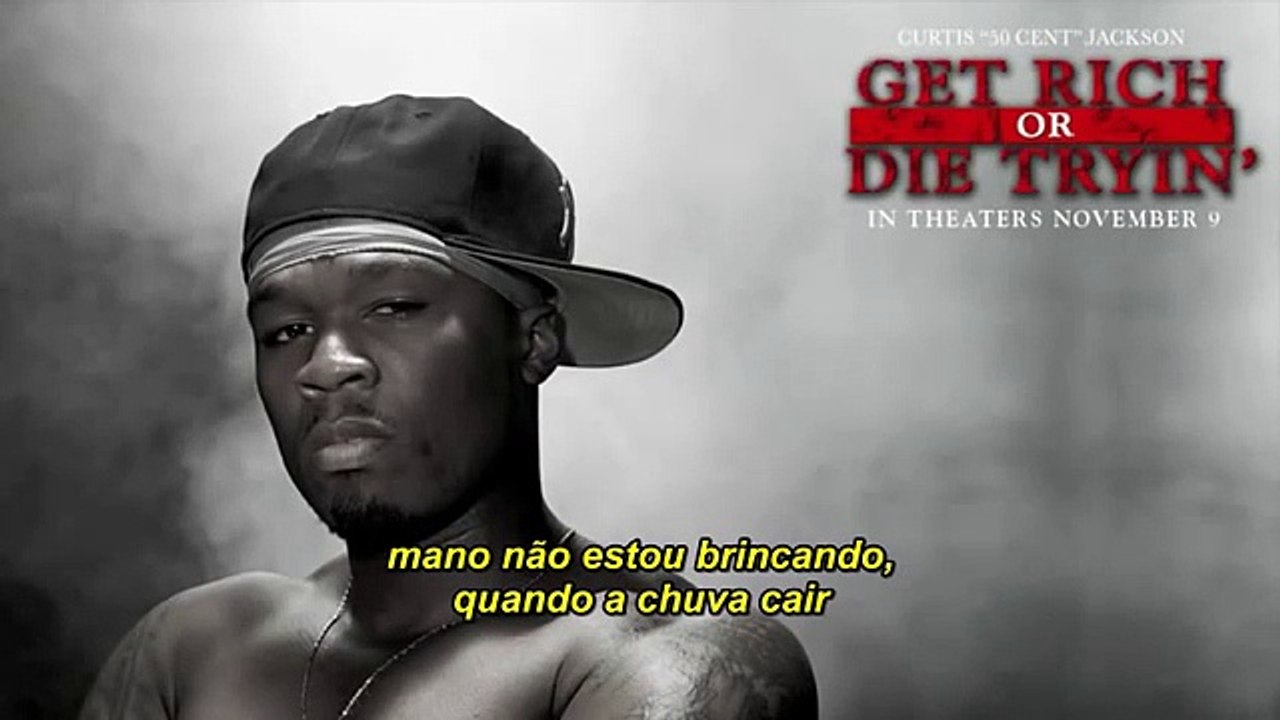 50 Cent - When It Rains It Pours (Legendado By West)