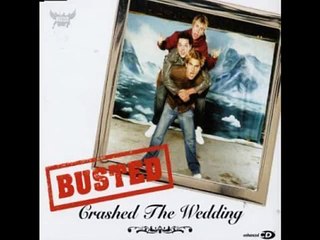 Crashed The Wedding by Busted with lyrics (UMG)