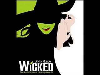 No One Mourns The Wicked - Wicked