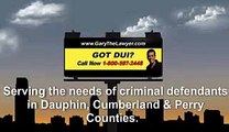 DUI Harrisburg PA Dauphin & Cumberland County PA Criminal Defense Lawyer Gary Lysaght