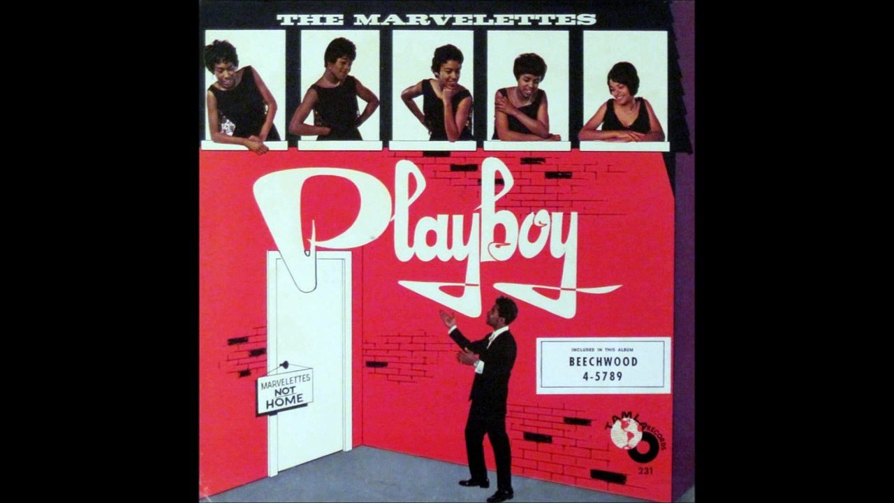 The Marvelettes - Playboy