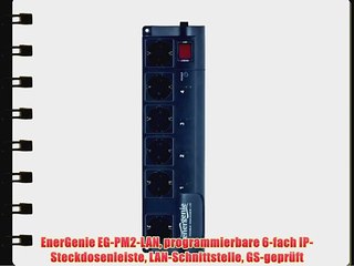 EnerGenie EG-PM2-LAN programmierbare 6-fach IP-Steckdosenleiste LAN-Schnittstelle GS-gepr?ft
