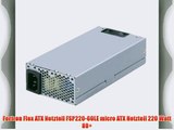 Fortron Flex ATX Netzteil FSP220-60LE micro ATX Netzteil 220 Watt 80