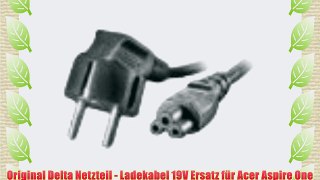 Original Delta Netzteil - Ladekabel 19V Ersatz f?r Acer Aspire One D150  D250  D255E  D257
