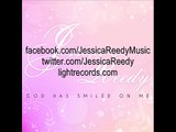 Jessica Reedy - God Has Smiled On Me (AUDIO ONLY)