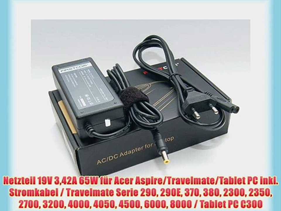 Netzteil 19V 342A 65W f?r Acer Aspire/Travelmate/Tablet PC inkl. Stromkabel / Travelmate Serie