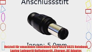 Netzteil f?r emachines Emachines E520 G620 G625 Notebook Laptop Ladeger?t Aufladeger?t Charger