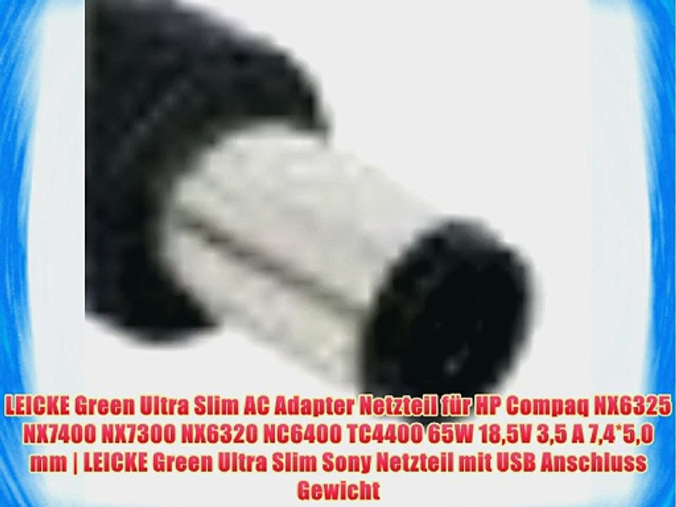 LEICKE Green Ultra Slim AC Adapter Netzteil f?r HP Compaq NX6325 NX7400 NX7300 NX6320 NC6400