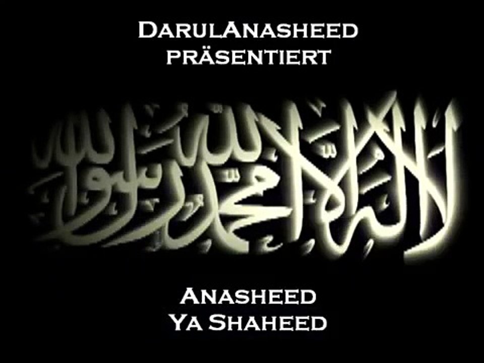 Nasheed:Ya Shaheed