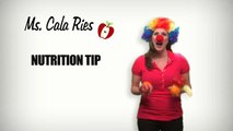 Ms. Cala Ries nutrition Tip #13 