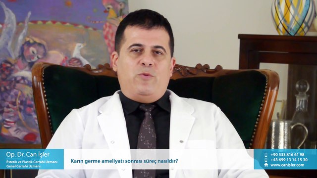 Karın germe ameliyatı sonrası süreç nasıldır? - Op. Dr. Can İşler