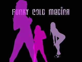 FUNKY COLD MEDINA (REMIX)