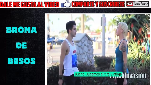 Broma de besos - Juego Tira y Afloja - besos a chicas - Kissing Prank