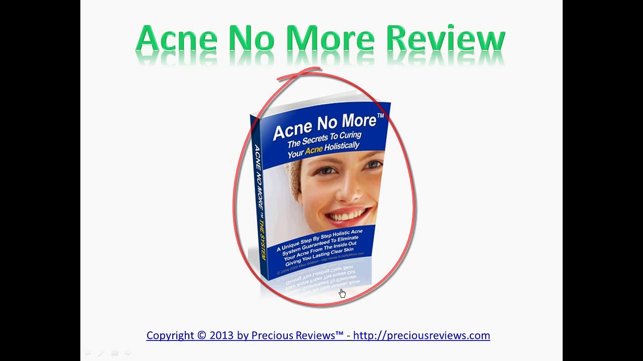 Acne No More Review by Precious Reviews™