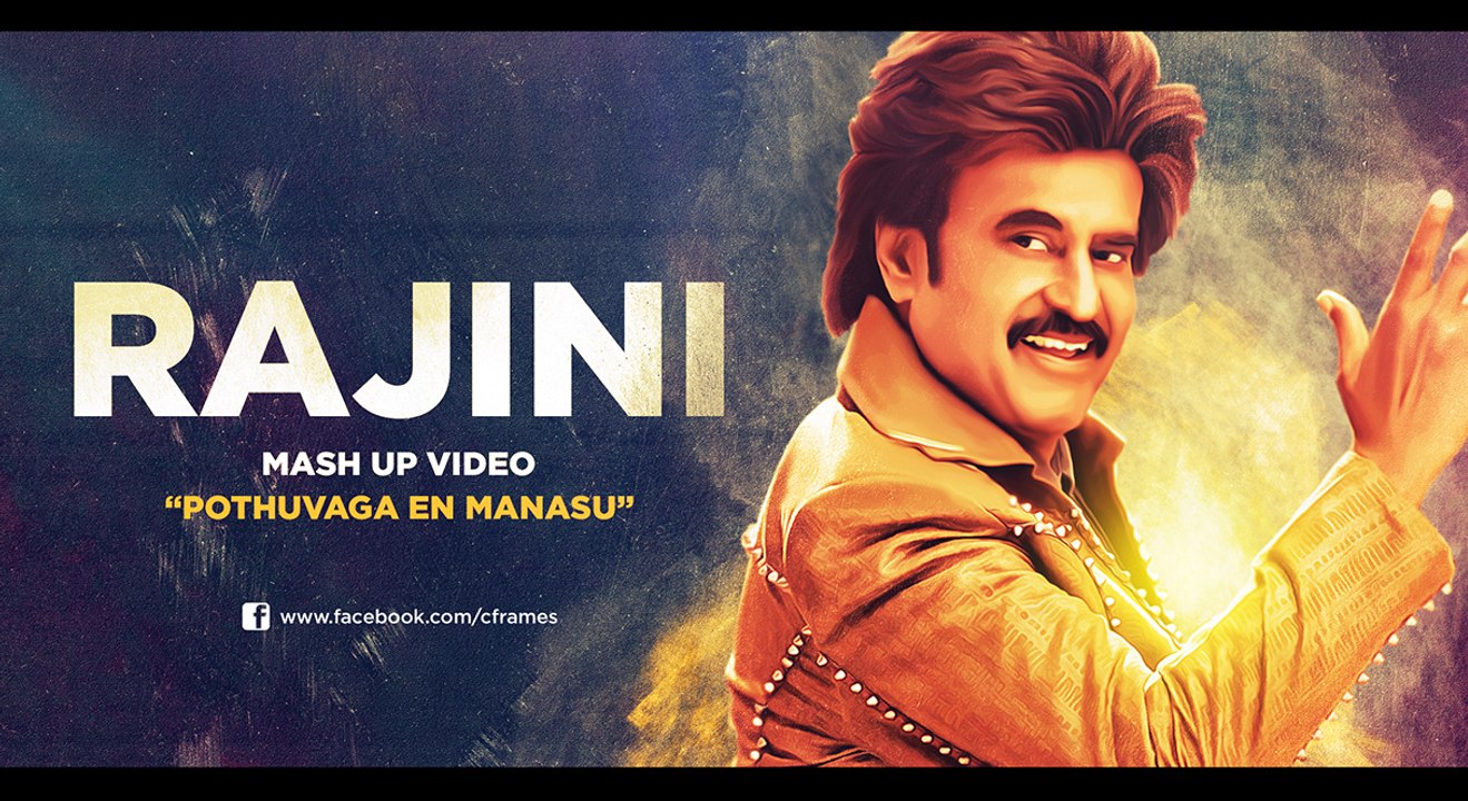 Superstar RAJINI Mashup | C Frames