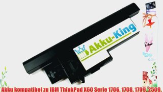 Akku kompatibel zu IBM ThinkPad X60 Serie 1706 1708 1709 2509 2510 Lenovo ThinkPad X61 Serie