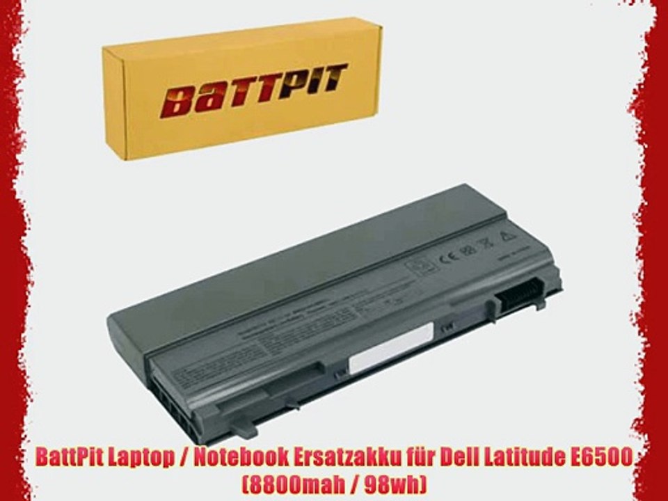 BattPit Laptop / Notebook Ersatzakku f?r Dell Latitude E6500 (8800mah / 98wh)