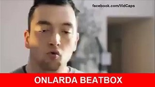 beatbox tükler yaparsa :D hd
