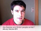 elllo # 873 Are Aussies and British people similar?