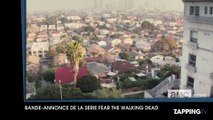 Fear The Walking Dead : La série dérivée de The Walking Dead sera diffusée sur Canal+ !