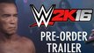 WWE 2K16 - Terminator Pre-Order Trailer