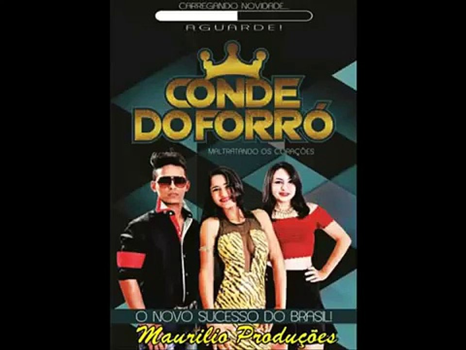 CONDE DO FORRÓ - TO PAGANDO PRA VER