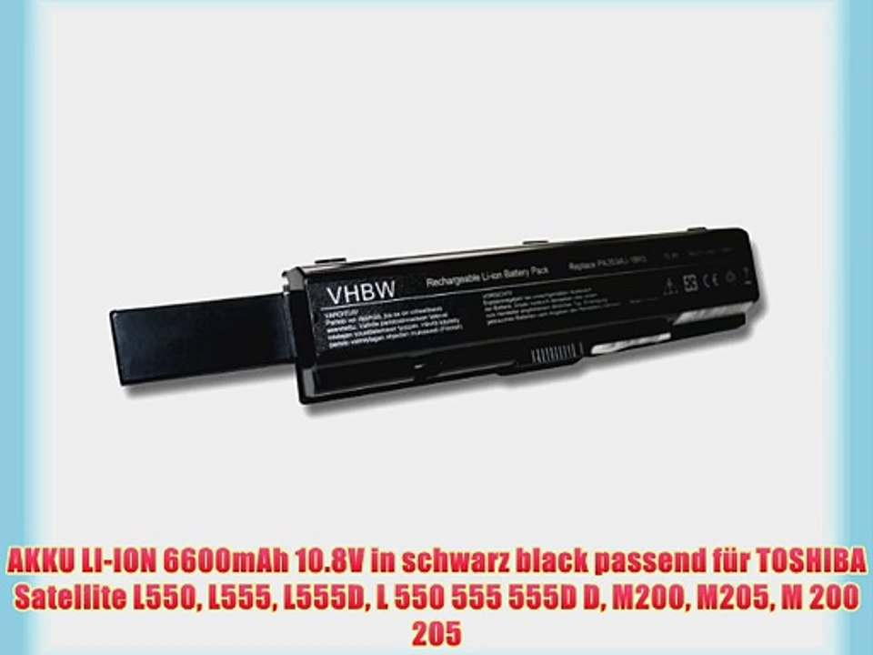 AKKU LI-ION 6600mAh 10.8V in schwarz black passend f?r TOSHIBA Satellite L550 L555 L555D L