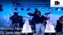 Minimix Texano Dj Jairo Herrera