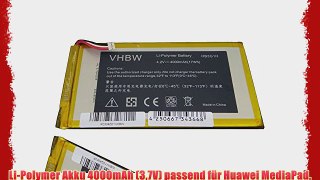 Li-Polymer Akku 4000mAh (37V) passend f?r Huawei MediaPad z.B. MediaPad 7 Lite S7-301U T-Mobile