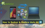 [Moto G2 Data Backup & Restore]: How to Backup and Restore Motorola Moto G 2nd Gen