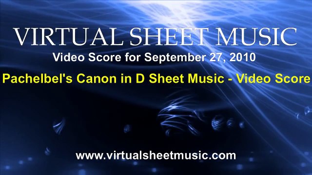 Pachelbel's Canon in D piano and violin sheet music - Video Score