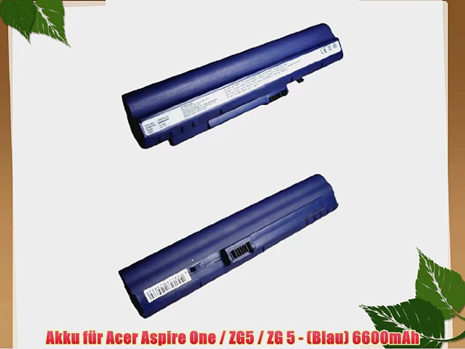 Akku f?r Acer Aspire One / ZG5 / ZG 5 - (Blau) 6600mAh