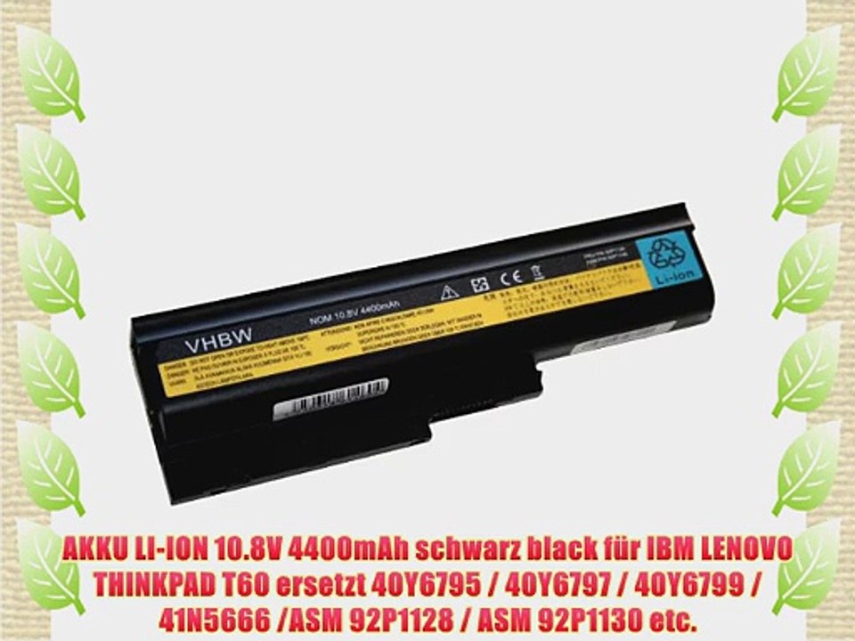 AKKU LI-ION 10.8V 4400mAh schwarz black f?r IBM LENOVO THINKPAD T60 ersetzt 40Y6795 / 40Y6797