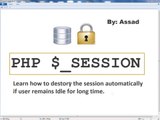 Learn How to get PHP Session Destroyed Automatically after a certain amount of time