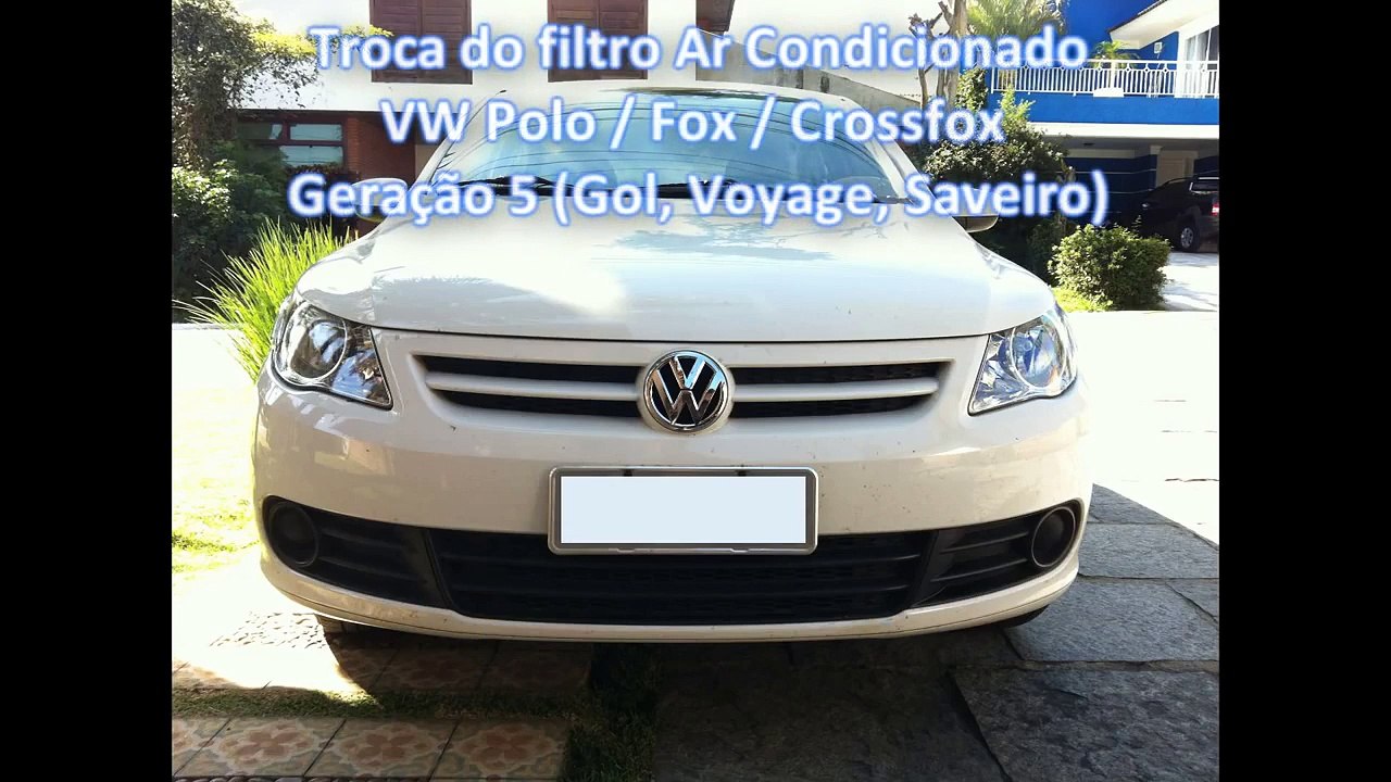 Troca do Filtro de Ar Condicionado - Volkswagen modelos Polo, Gol, Saveiro, Voyage e Fox