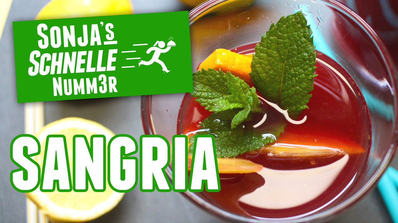Sangria - Rezept (Sonja's Schnelle Nummer #73)