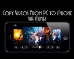 How To Transfer Videos From PC To iPhone