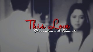 ►shaantanu&khanak | this love came back to me