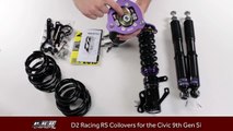 How to adjust  D2 Racing RS Coilovers for the 9th Gen Si and  Unboxing