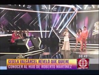 Gisela Valcárcel desea conocer al hijo de Roberto Martínez