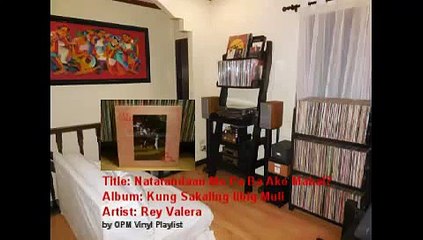 Natatandaan Mo pa Ba Ako Mahal by Rey Valera