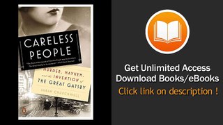 [Download PDF] Careless People Murder Mayhem and the Invention of The Great Gatsby