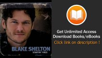 [Download PDF] Startin Fires by Blake Shelton