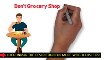 Don't Grocery Shop When Hungry!! - Best Healthy Diet Plan to Lose Weight